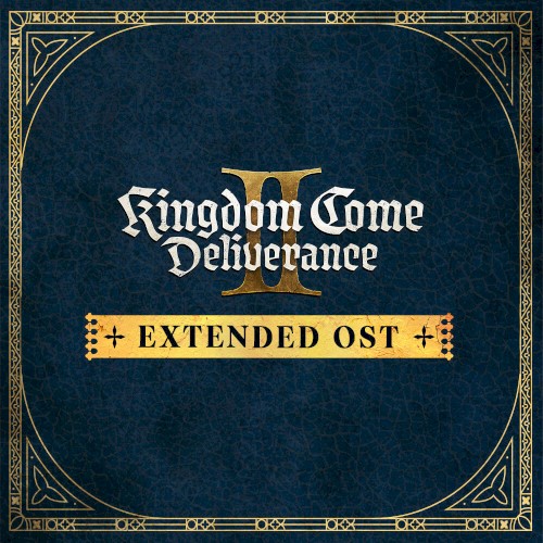 Jan Valta & Adam Sporka — Kingdom Come: Deliverance II Extended Official Soundtrack cover