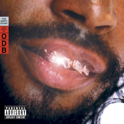 Ol’ Dirty Bastard — The Dirty Story: The Best of ODB cover