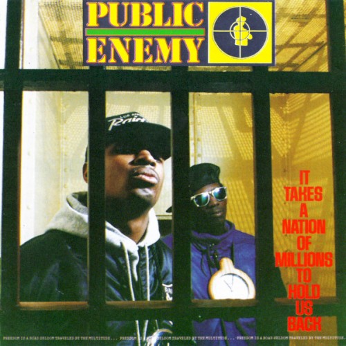 Public Enemy — It Takes a Nation of Millions to Hold Us Back cover