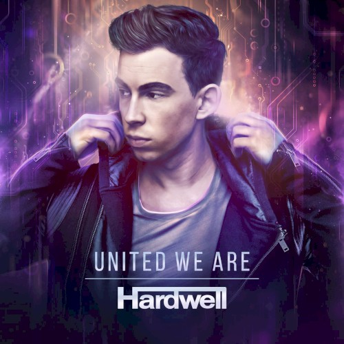 Hardwell — United We Are cover