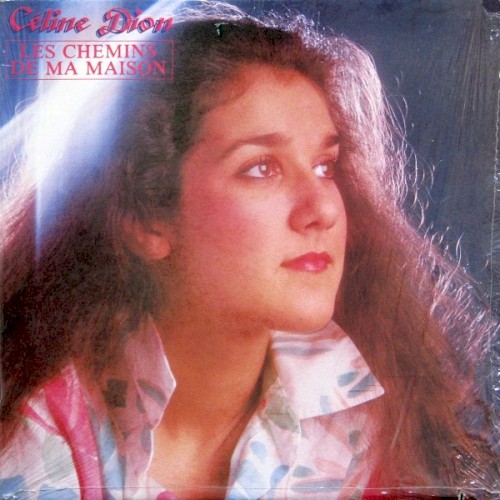 Céline Dion — Les chemins de ma maison cover