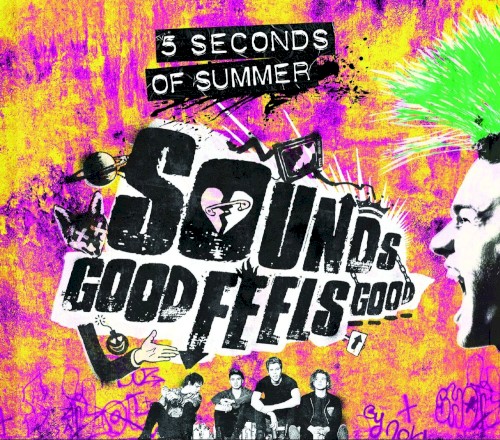5 Seconds of Summer — Sounds Good Feels Good cover