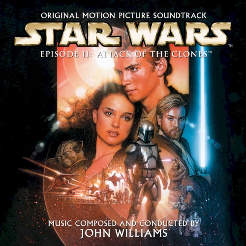 John Williams — Star Wars, Episode II: Attack of the Clones cover