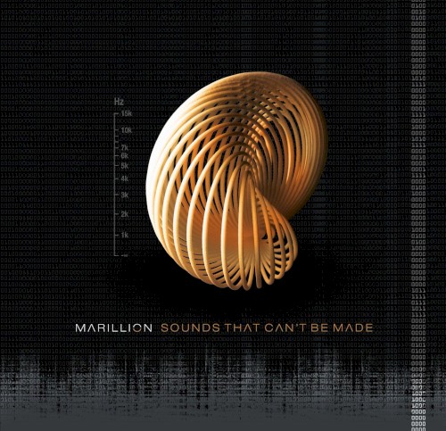 Marillion — Sounds That Can’t Be Made cover