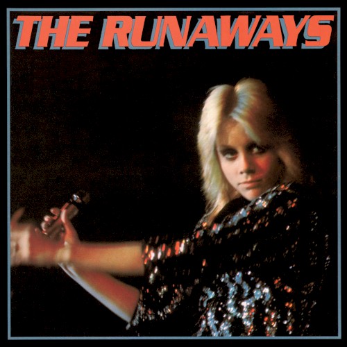 The Runaways — The Runaways cover
