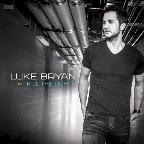 Luke Bryan — Kill the Lights cover