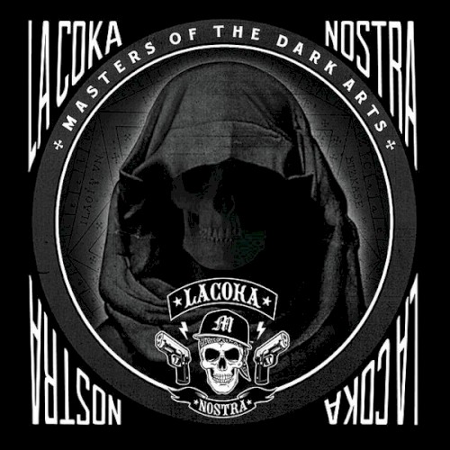La Coka Nostra — Masters of the Dark Arts cover