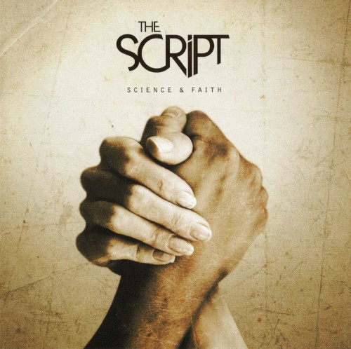 The Script — Science & Faith cover
