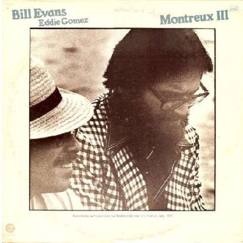 Bill Evans & Eddie Gomez — Montreux III cover