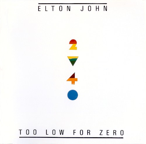 Elton John — Too Low for Zero cover