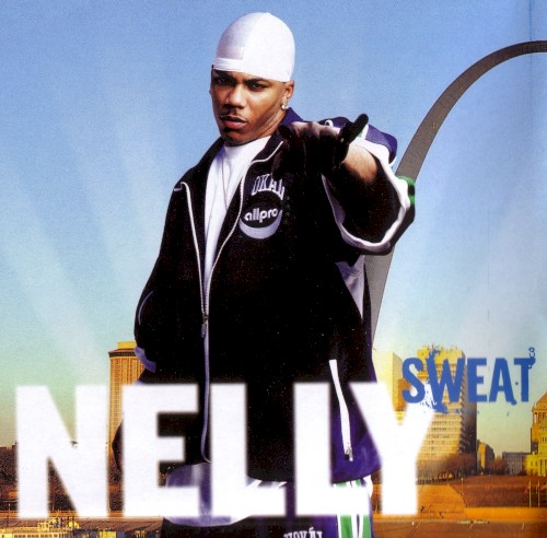 Nelly — Sweat cover