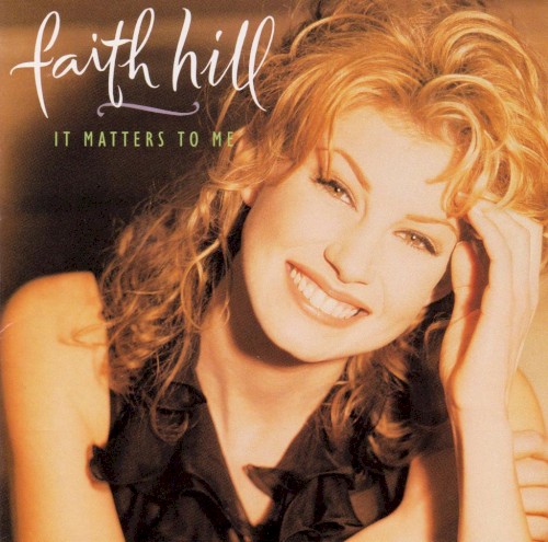Faith Hill — It Matters to Me cover