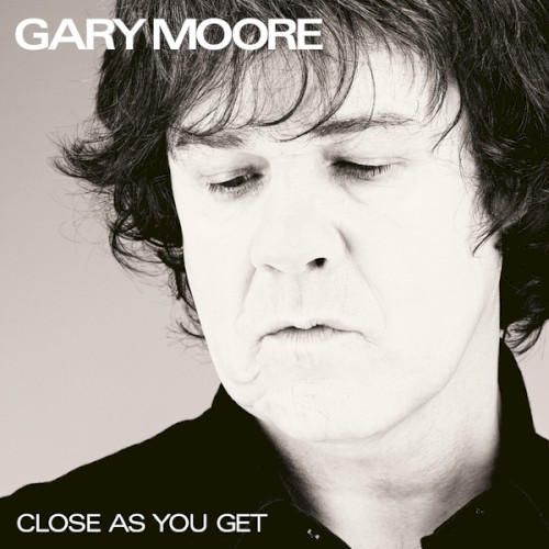 Gary Moore — Close as You Get cover