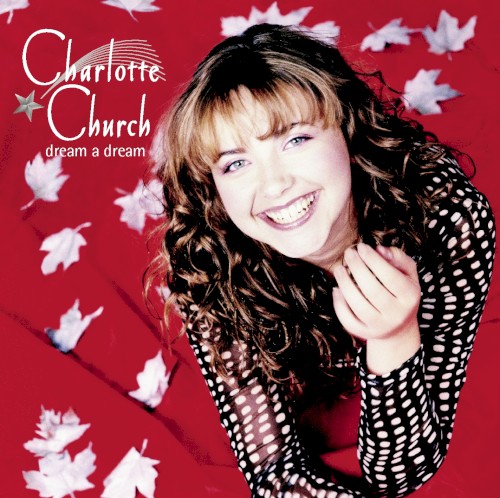 Charlotte Church — Dream a Dream cover