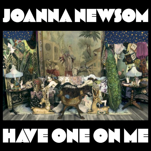 Joanna Newsom — Have One on Me cover