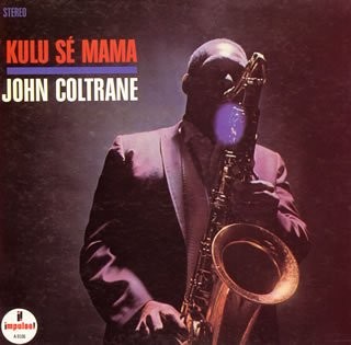 John Coltrane — Kulu Sé Mama cover