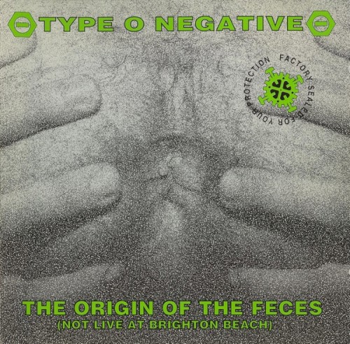Type O Negative — The Origin of the Feces cover