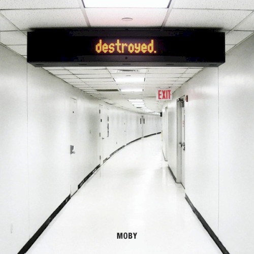 Moby — Destroyed cover