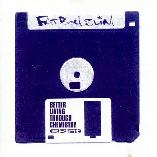 Fatboy Slim — Better Living Through Chemistry cover