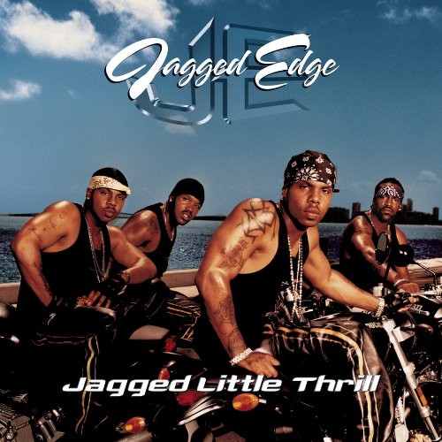 Jagged Edge — Jagged Little Thrill cover