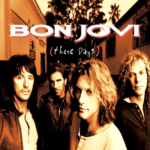 Bon Jovi — These Days cover