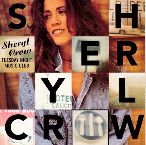 Sheryl Crow — Tuesday Night Music Club cover