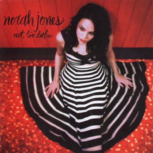 Norah Jones — Not Too Late cover