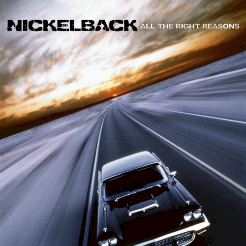 Nickelback — All the Right Reasons cover