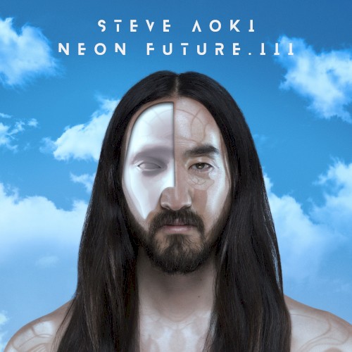 Steve Aoki — Neon Future III cover
