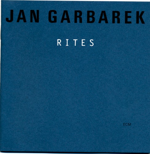 Jan Garbarek — Rites cover