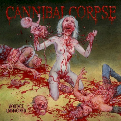Cannibal Corpse — Violence Unimagined cover