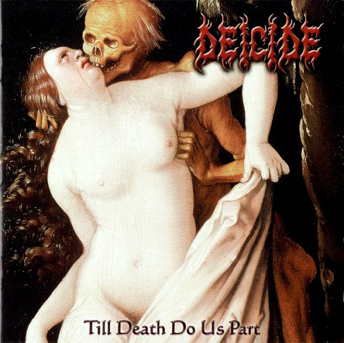 Deicide — Till Death Do Us Part cover