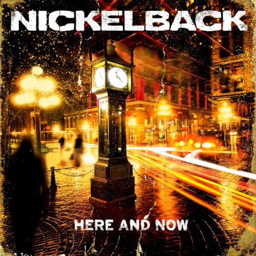 Nickelback — Here and Now cover