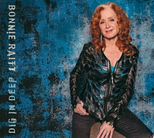 Bonnie Raitt — Dig in Deep cover