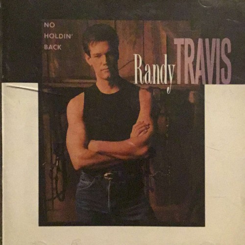 Randy Travis — No Holdin’ Back cover
