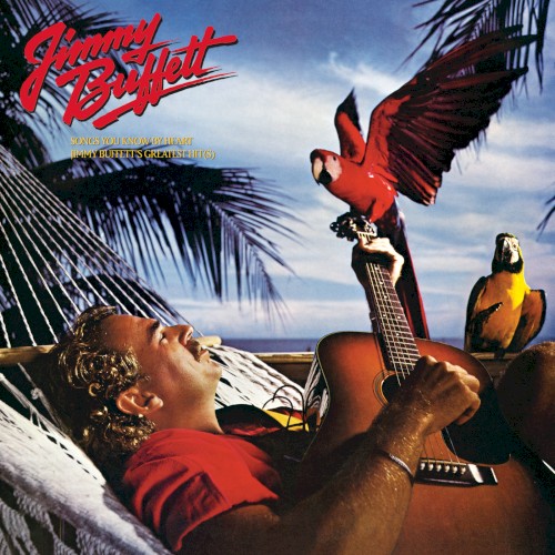 Jimmy Buffett — Songs You Know By Heart cover