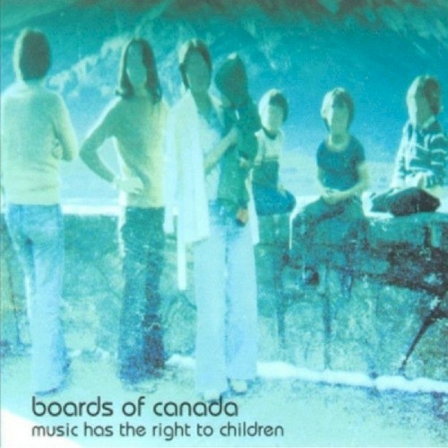 Boards of Canada — Music Has the Right to Children cover