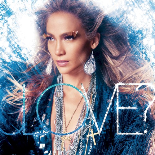 Jennifer Lopez — LOVE? cover