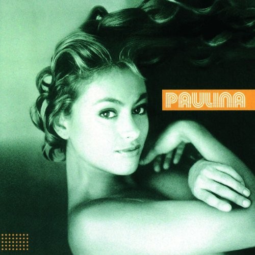 Paulina Rubio — Paulina cover