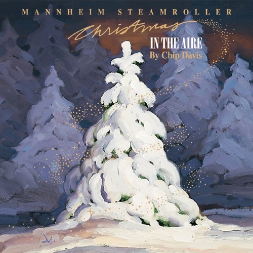 Mannheim Steamroller — Christmas in the Aire cover