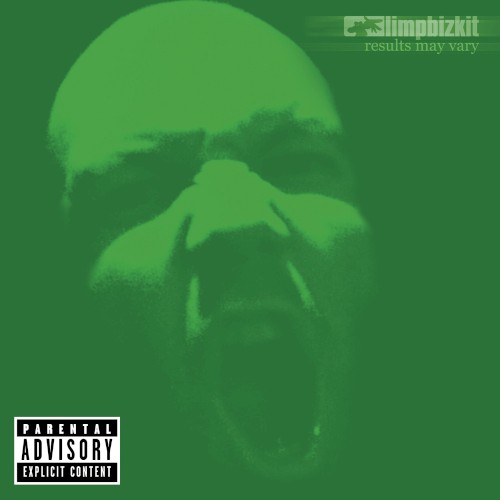 Limp Bizkit — Results May Vary cover