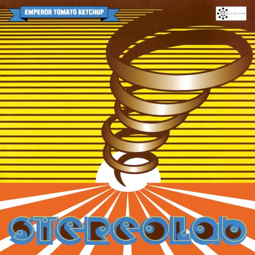 Stereolab — Emperor Tomato Ketchup cover