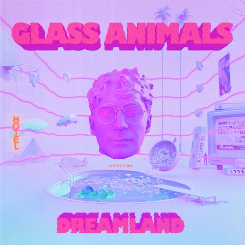 Glass Animals — Dreamland cover
