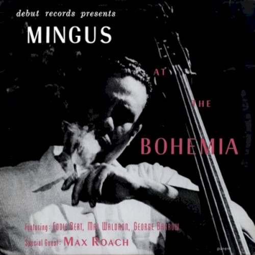 Charles Mingus — Mingus at the Bohemia cover