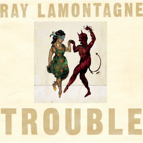 Ray LaMontagne — Trouble cover