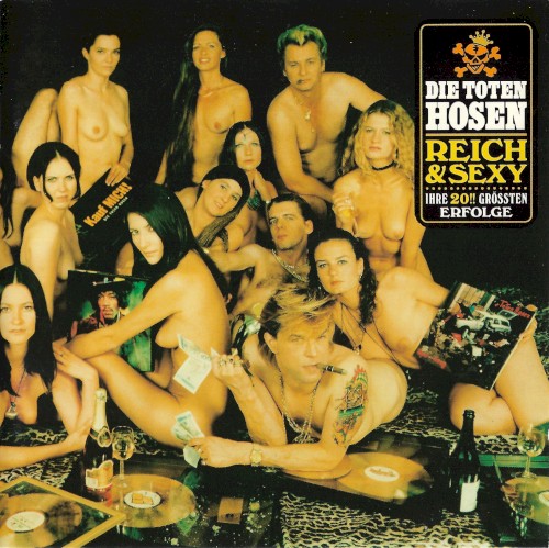 Die Toten Hosen — Reich & Sexy cover