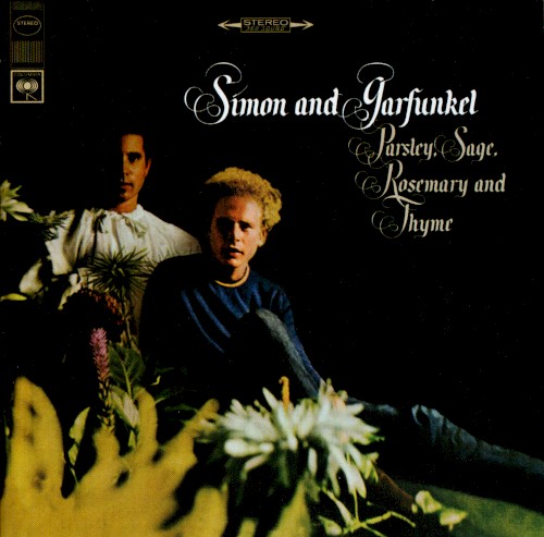Simon and Garfunkel — Parsley, Sage, Rosemary and Thyme cover