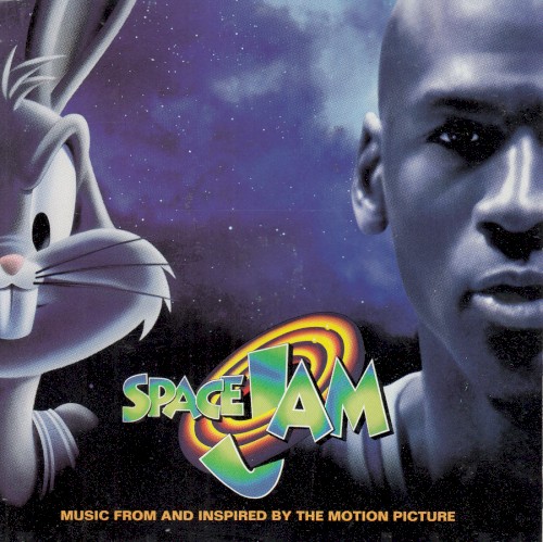 Various Artists — Space Jam: Music From and Inspired by the Motion Picture cover