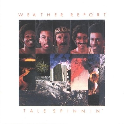 Weather Report — Tale Spinnin’ cover