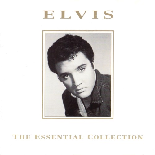 Elvis Presley — The Essential Collection cover